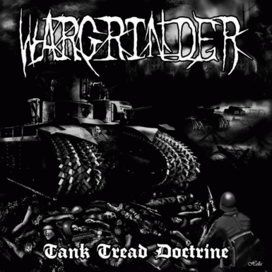 Wargrinder : Tank Tread Doctrine
